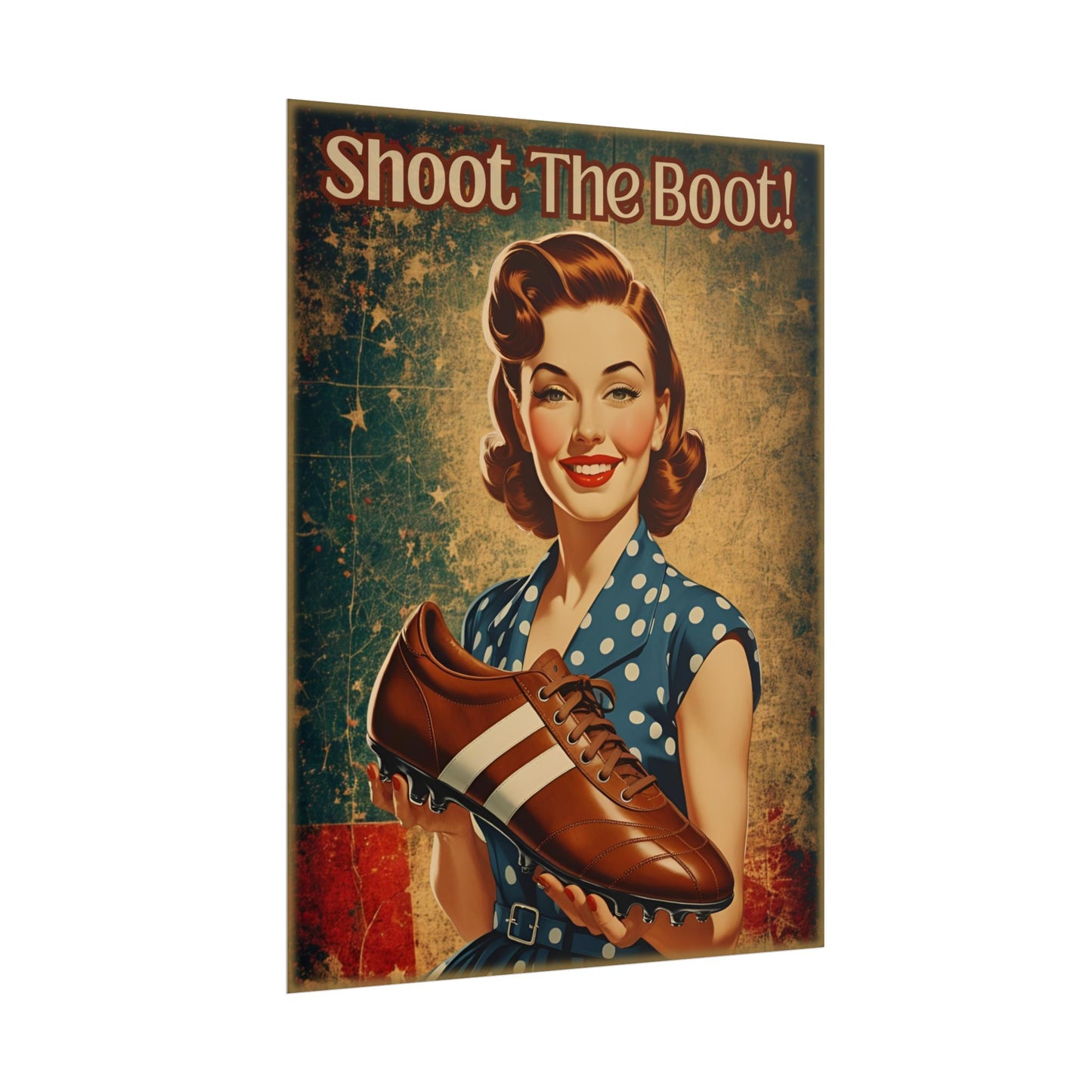 Shoot the Boot Poster
