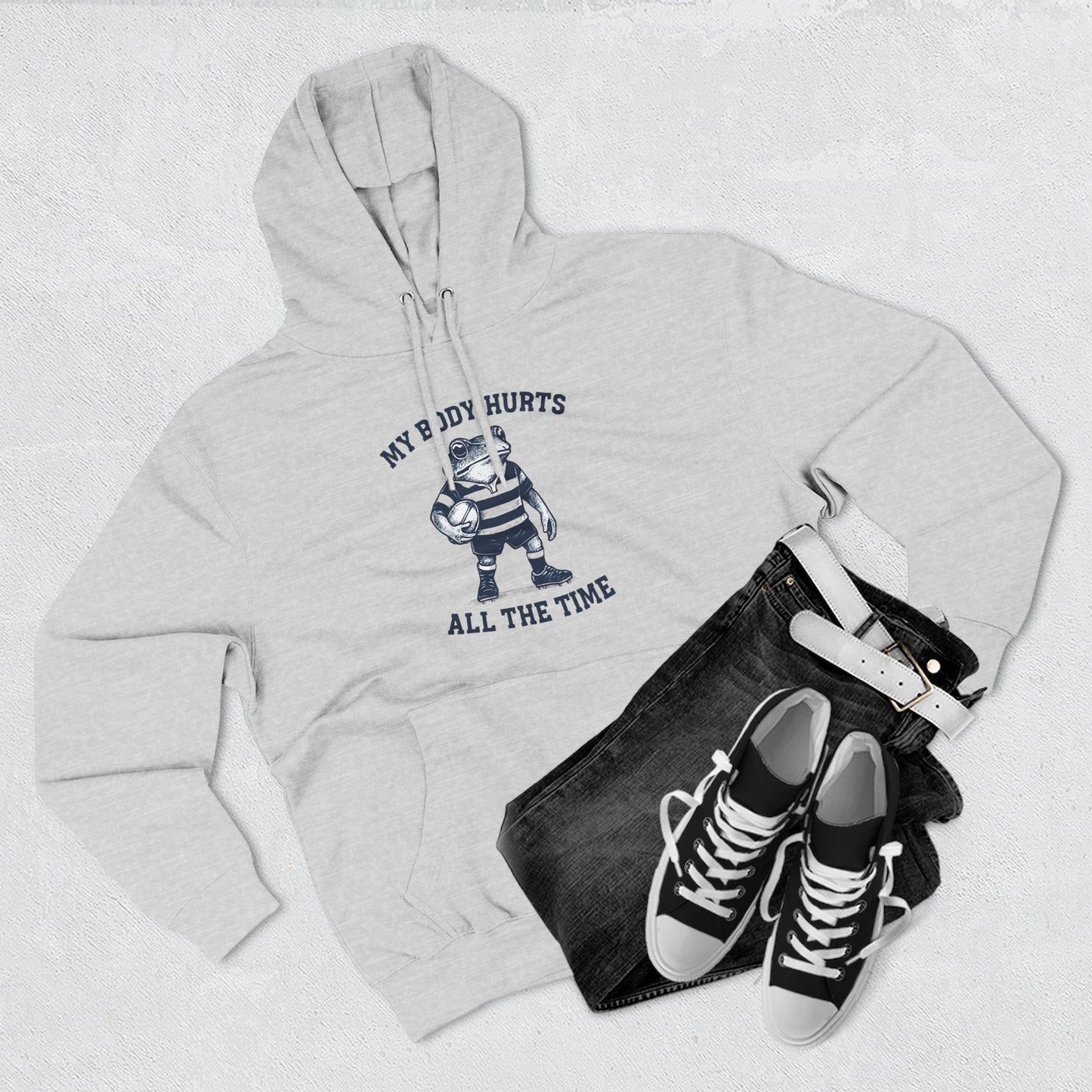 My Body Hurts All The Time Hoodie