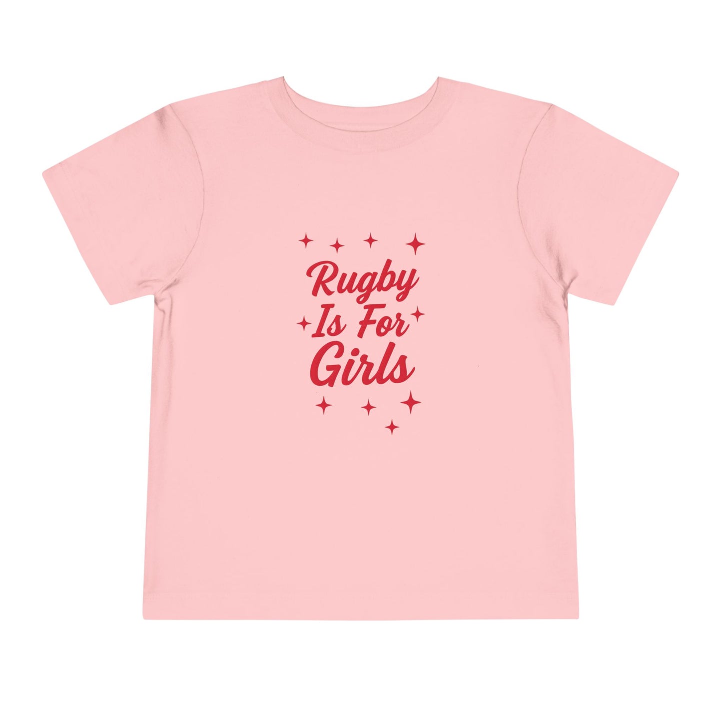 Rugby is for Girls - TODDLER T-Shirt
