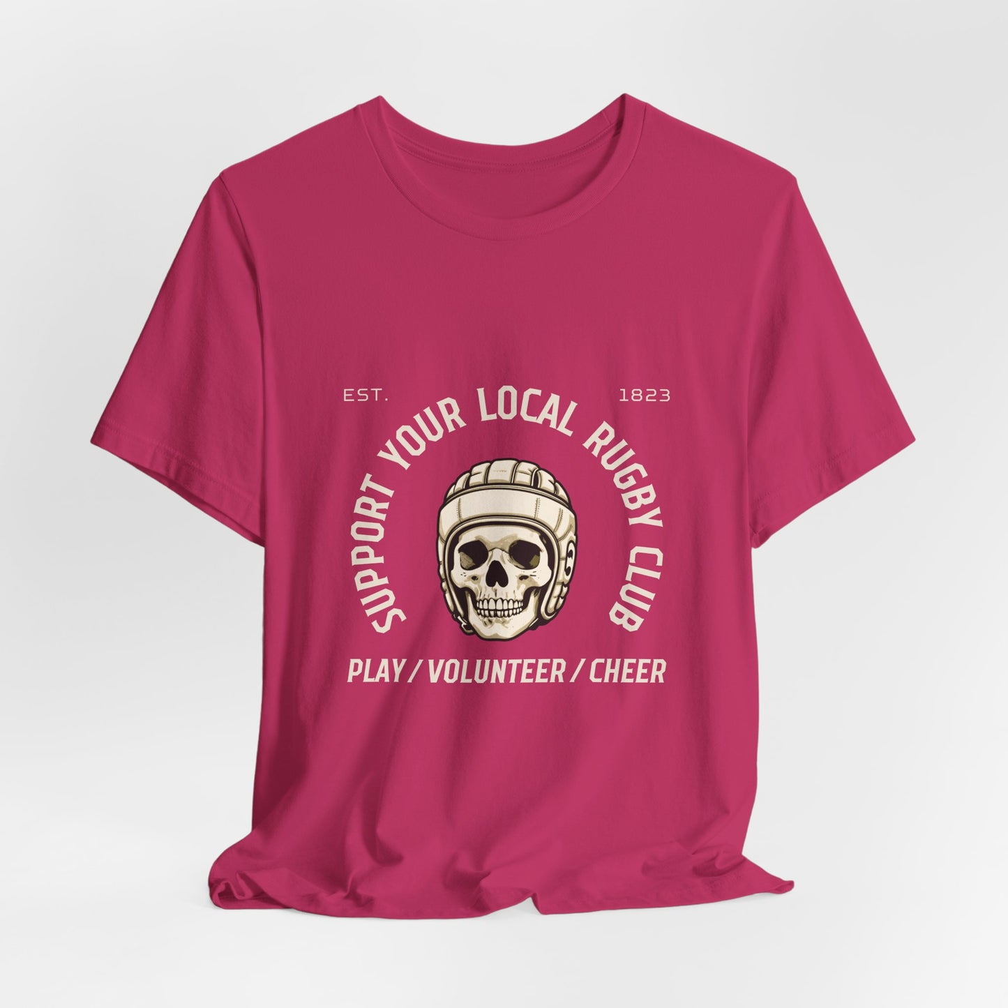 Support Your Local Rugby Club - Unisex Jersey Short Sleeve Tee