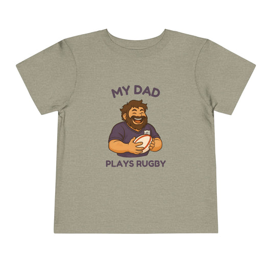 My Dad Plays Rugby TODDLER T-Shirt