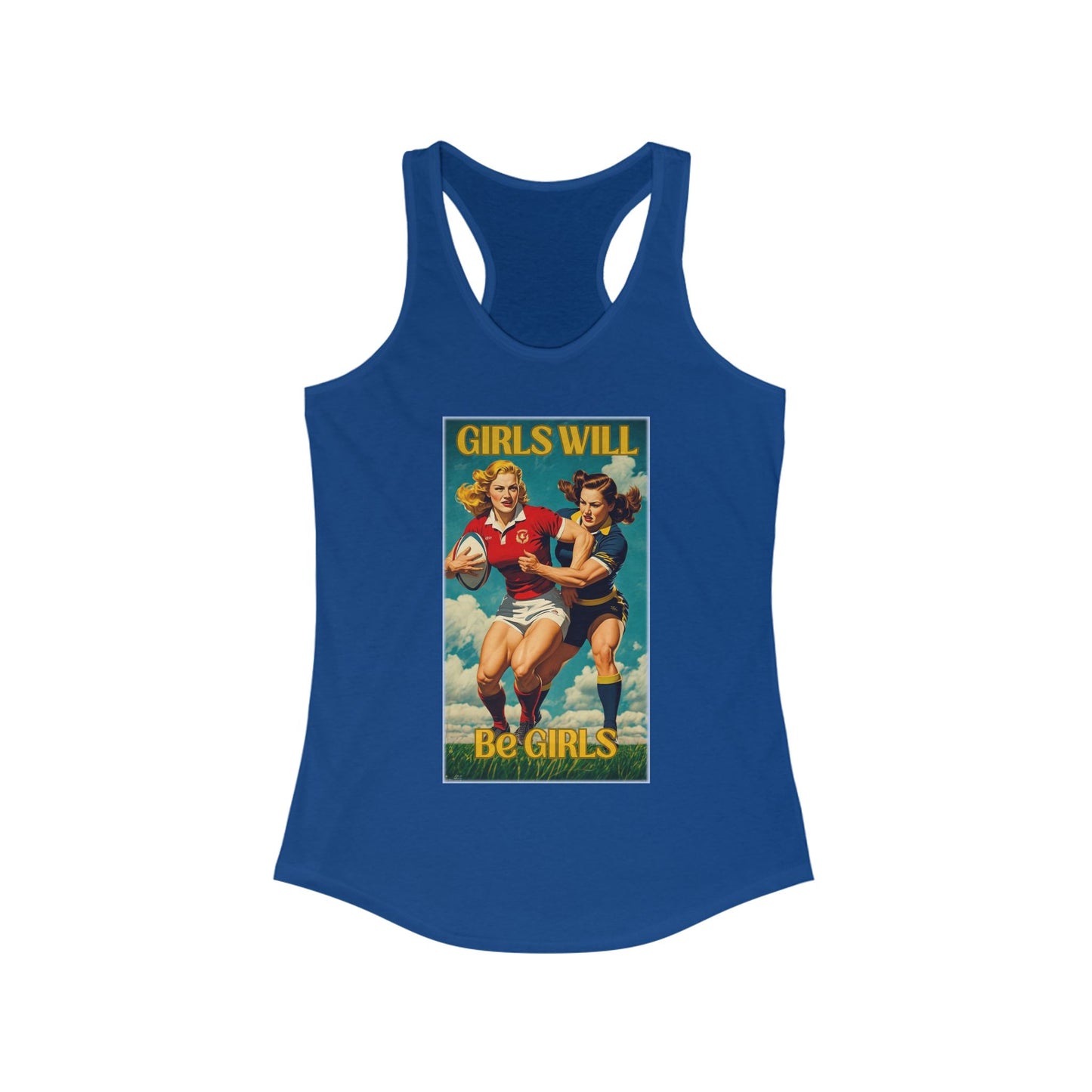 Girls Will Be Girls Vintage Style Racer Back Women's Tank Top