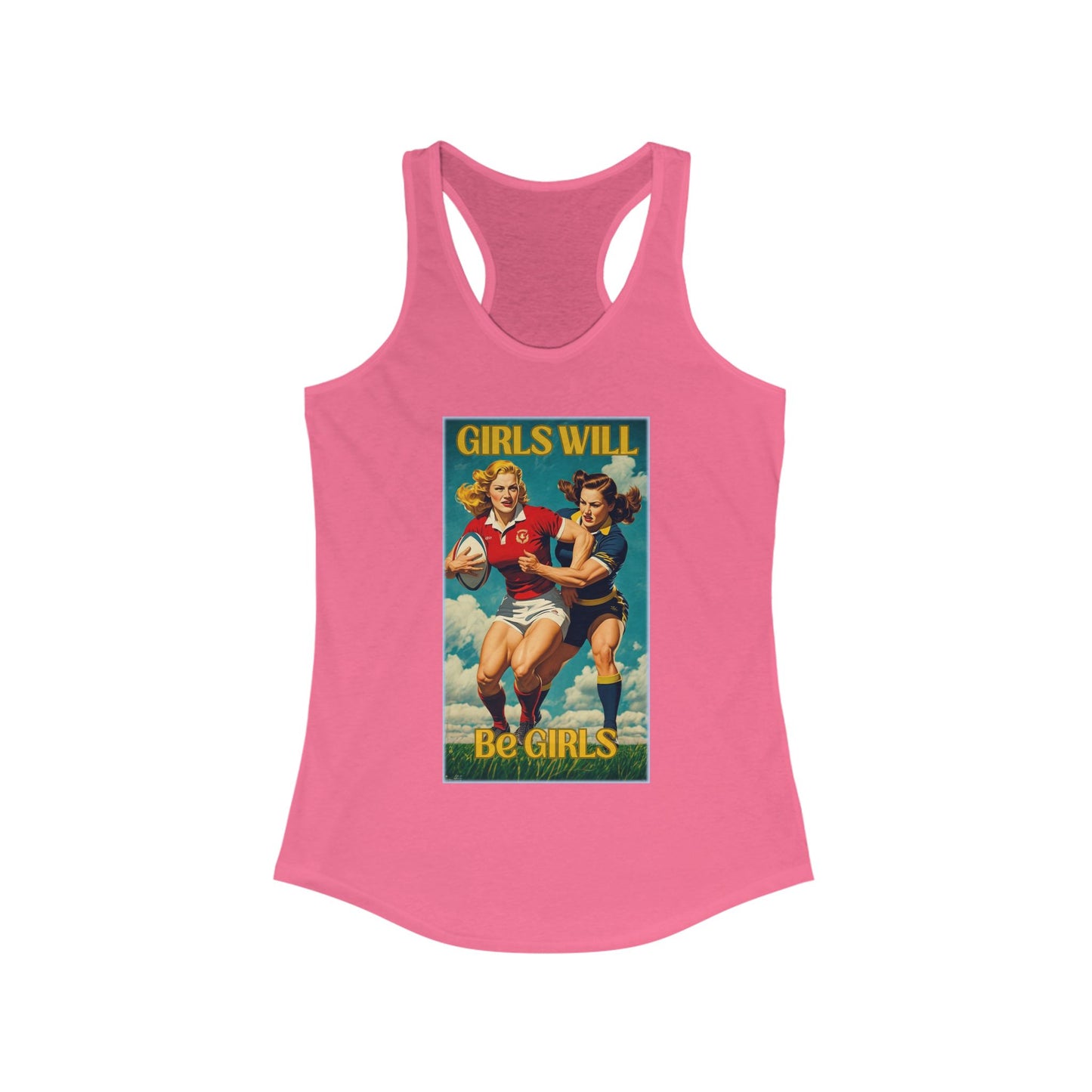 Girls Will Be Girls Vintage Style Racer Back Women's Tank Top