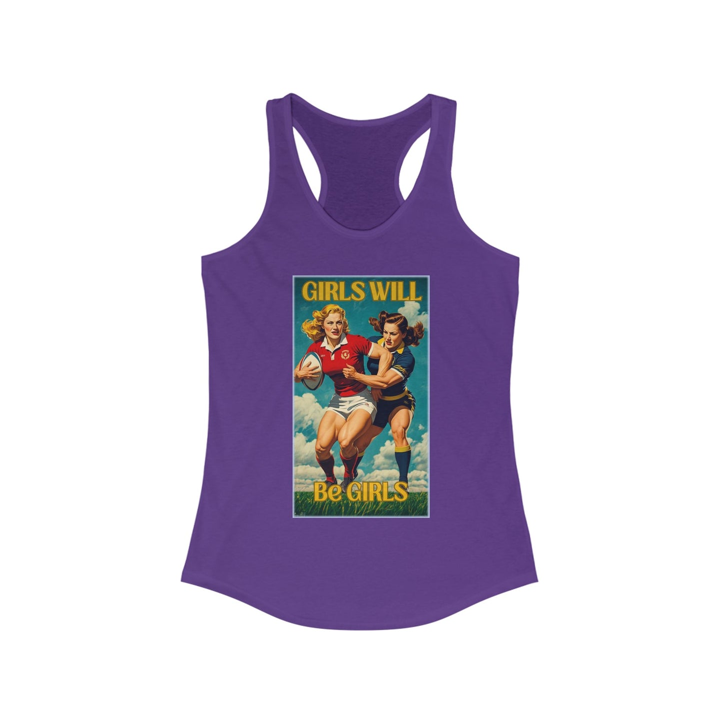 Girls Will Be Girls Vintage Style Racer Back Women's Tank Top
