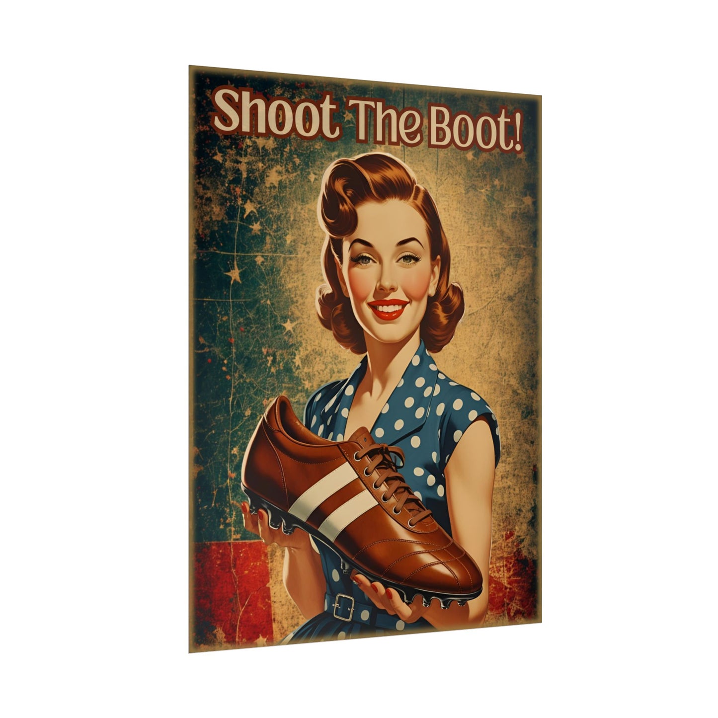 Shoot the Boot Poster