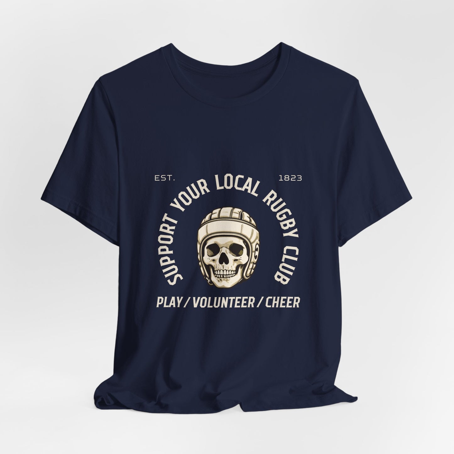 Support Your Local Rugby Club - Unisex Jersey Short Sleeve Tee