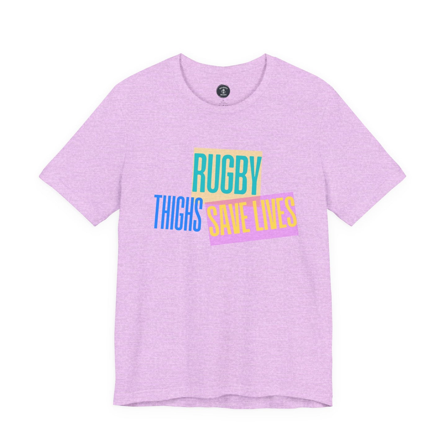 Rugby Thighs Save Lives - Unisex Jersey Short Sleeve Tee