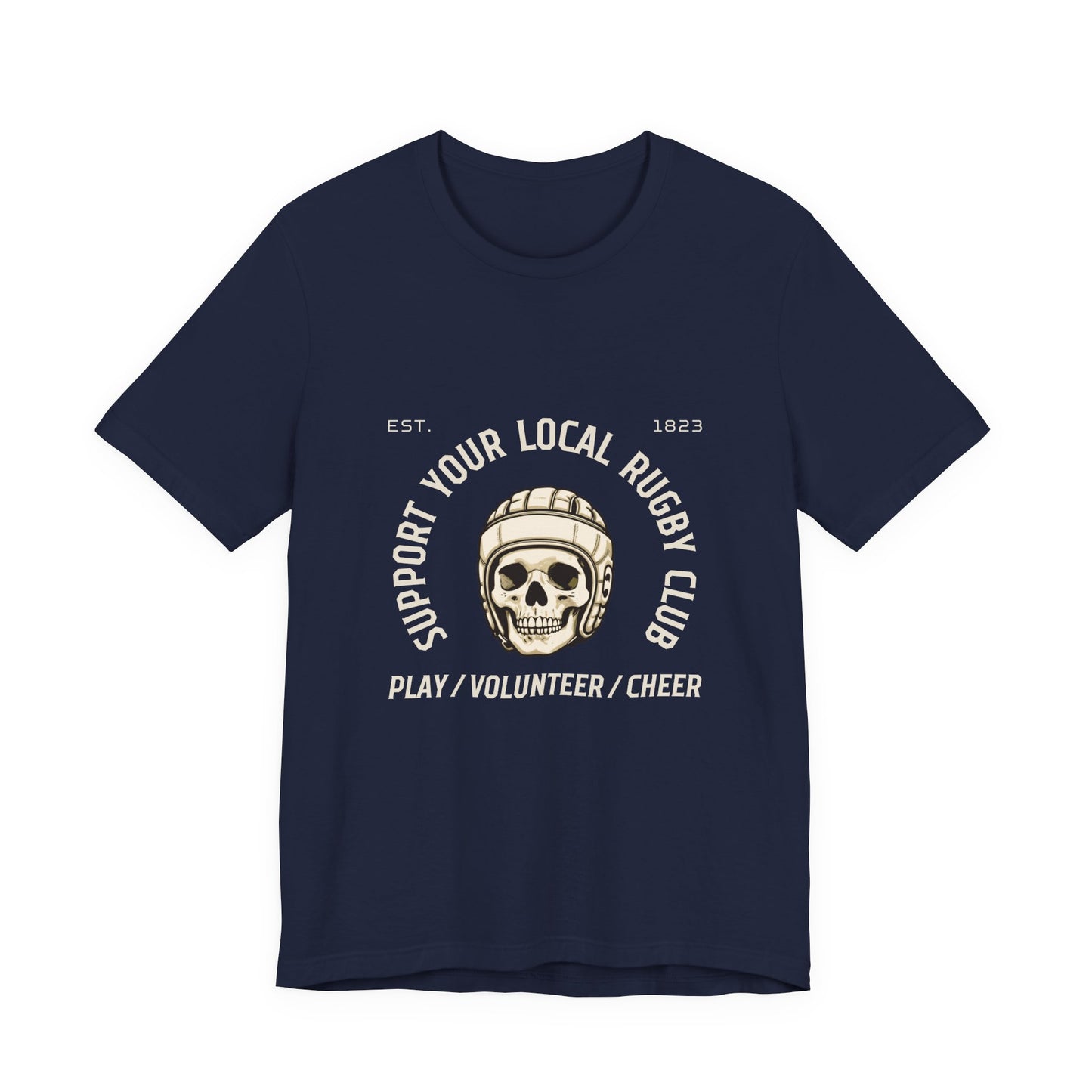 Support Your Local Rugby Club - Unisex Jersey Short Sleeve Tee