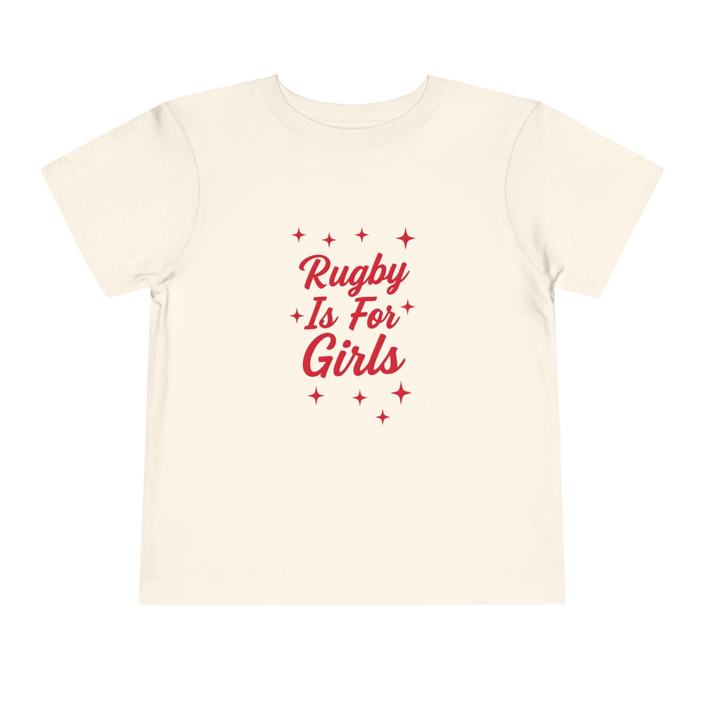 Rugby is for Girls - TODDLER T-Shirt