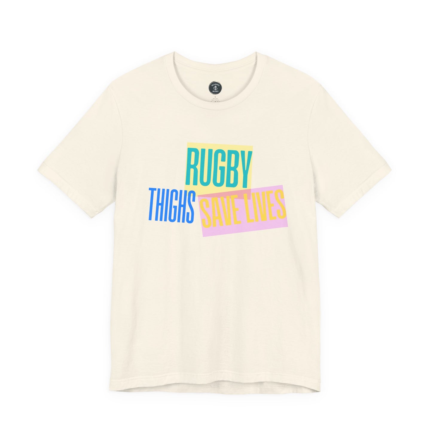 Rugby Thighs Save Lives - Unisex Jersey Short Sleeve Tee