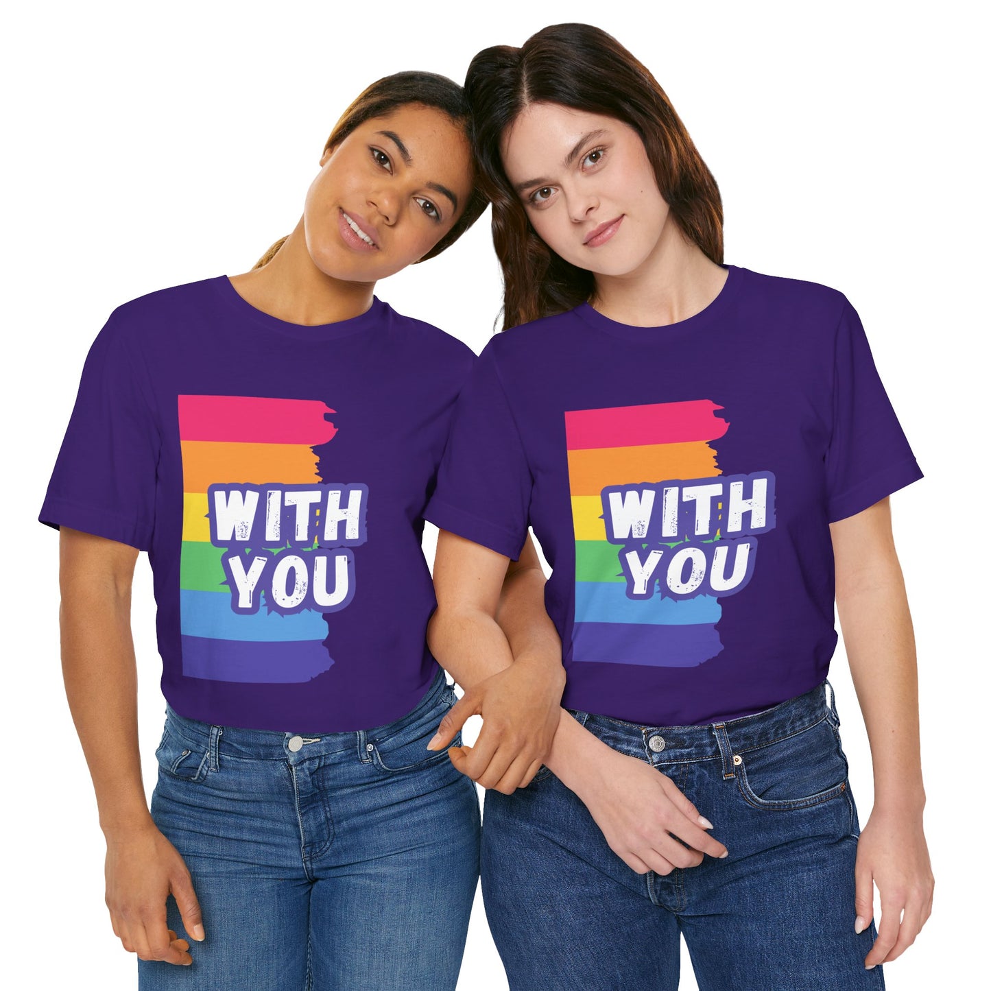 With You - Unisex Jersey Short Sleeve Tee