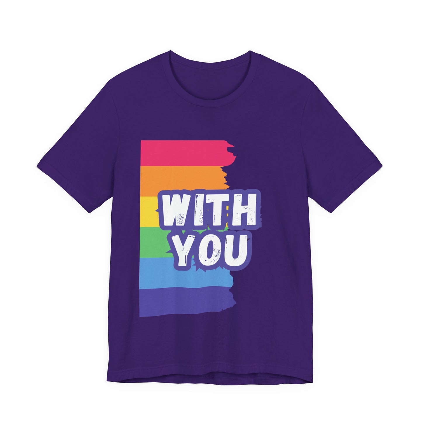 With You - Unisex Jersey Short Sleeve Tee