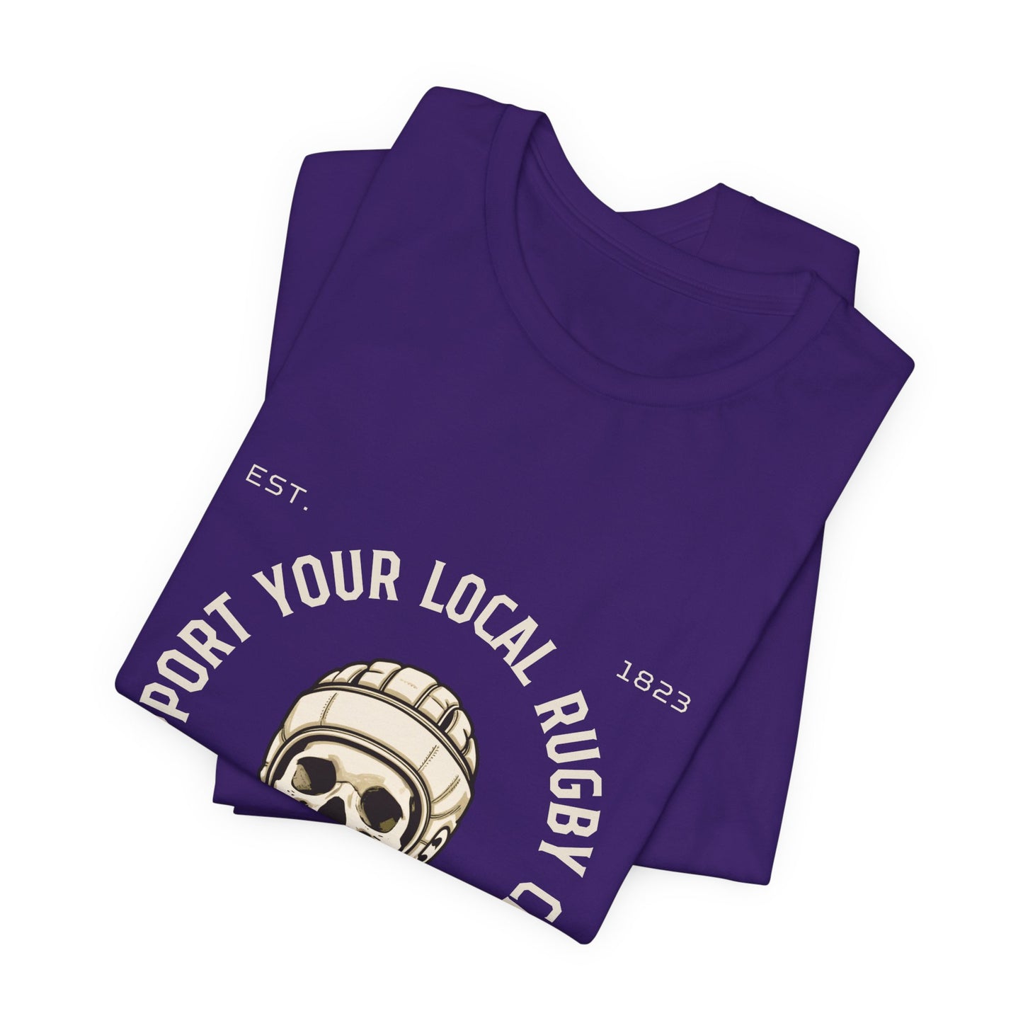 Support Your Local Rugby Club - Unisex Jersey Short Sleeve Tee